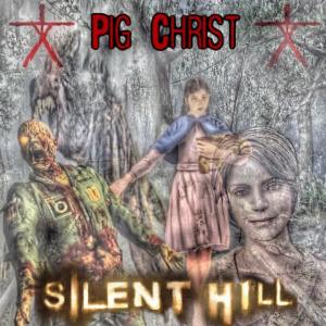 收聽Pig Christ的Silent Hill (feat. Swipeshawtyy, Gabedoesntsleep & Kino San) (Explicit)歌詞歌曲