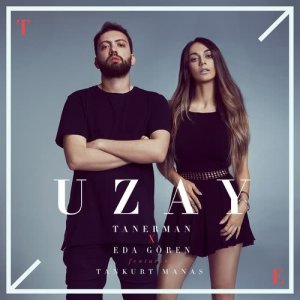 ดาวน์โหลดและฟังเพลง Uzay (feat. Tankurt Manas) พร้อมเนื้อเพลงจาก Tanerman