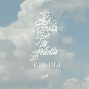 Album La strada per la felicità (Instrumental Version) from Shablo