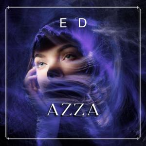 Dengarkan lagu Azza nyanyian ED dengan lirik