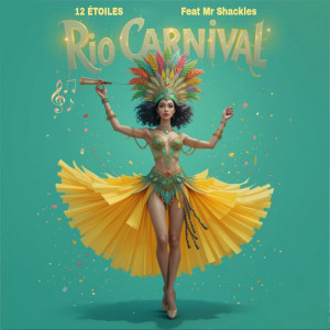 Album Rio Carnival from 12 ÉTOILES