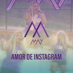 อัลบัม Amor de Instagram ศิลปิน May