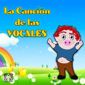 ดาวน์โหลดและฟังเพลง La Cancion de las Vocales พร้อมเนื้อเพลงจาก Dulce (El Show)