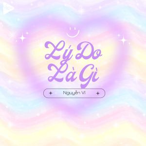 收聽Nguyễn Vĩ的Lý Do Là Gì (MineC Remix)歌詞歌曲