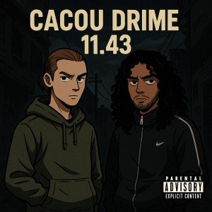 Album 11.43 (Explicit) from Cacou