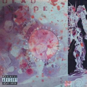 收聽Apolo Bacco的Dead Inside Fr (feat. Wolf707 & Eterdrink) (Explicit)歌詞歌曲