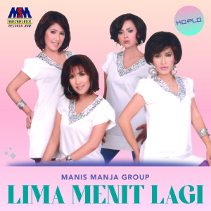 Album Lima Menit Lagi from Manis Manja Group