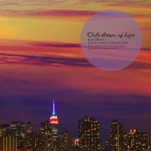 Dengarkan lagu I dream of hope nyanyian 김관우 dengan lirik