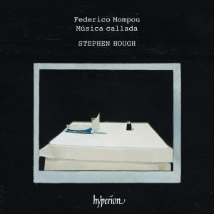 Stephen Hough的專輯Mompou: Música callada