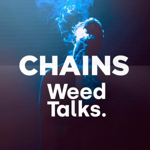 收聽Chains的Weed Talks歌詞歌曲