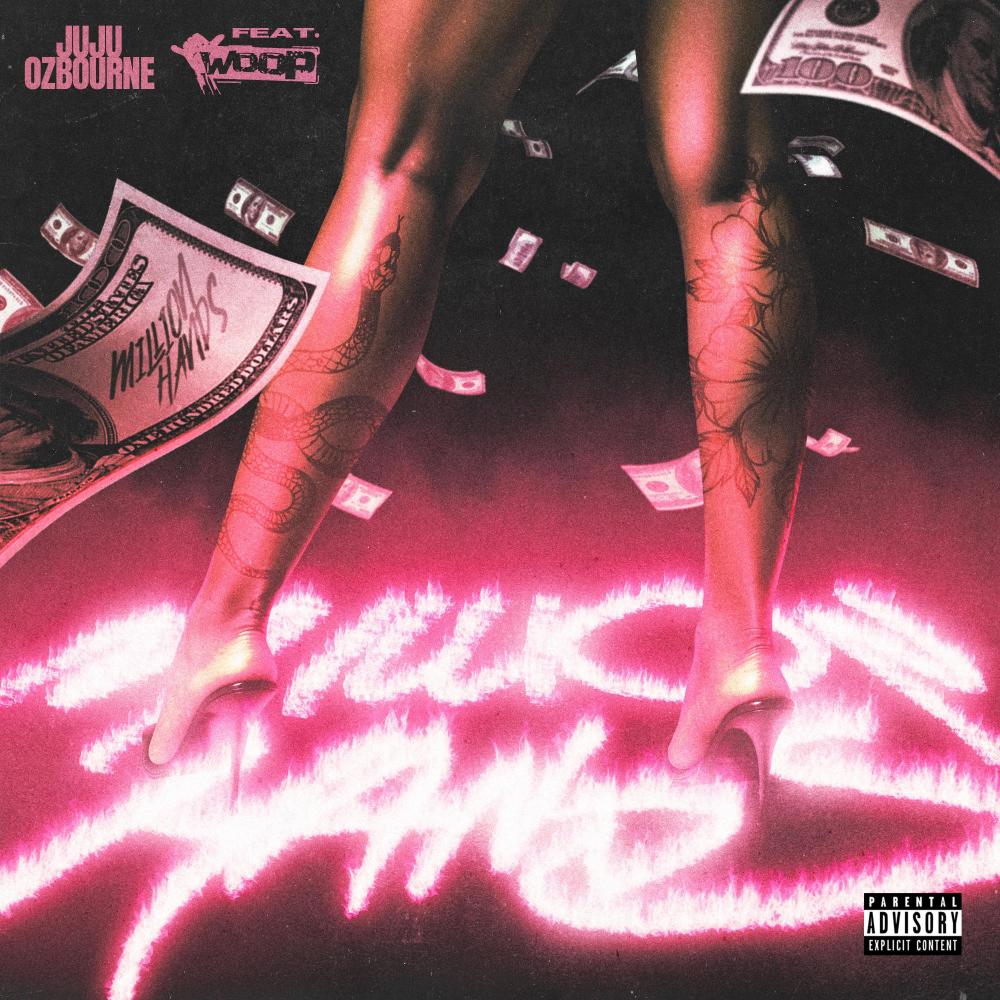 Million Hands (feat. Woop) (Explicit)