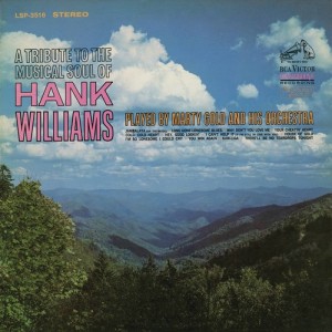 อัลบัม The Musical Soul of Hank Williams ศิลปิน Marty Gold & His Orchestra