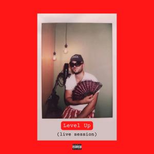 ดาวน์โหลดและฟังเพลง Level Up (Explicit) พร้อมเนื้อเพลงจาก MASE ENT.