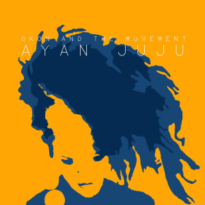 Album Ayan JuJu from Okon