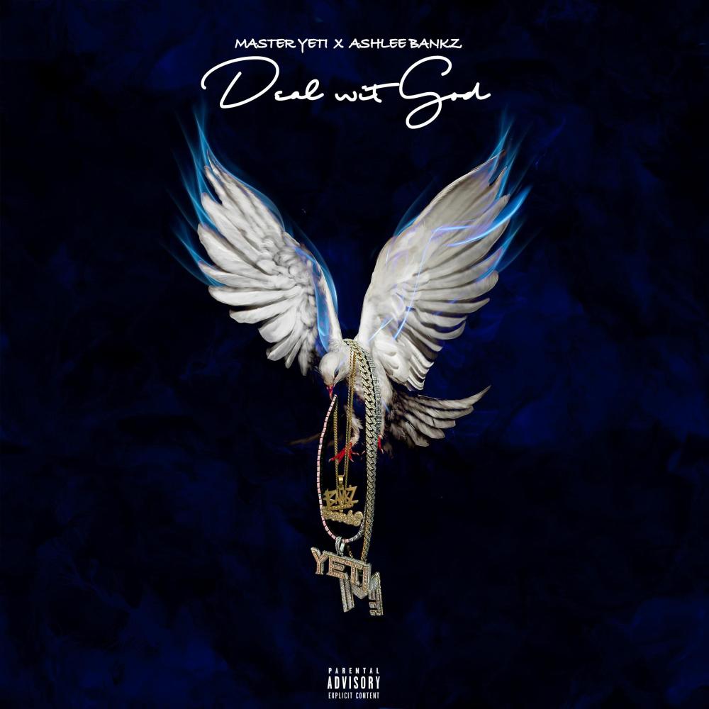 Deal With God (feat. Ashlee Bankz) (Explicit)