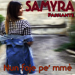 Album Nun faje pe' mme from Samyra Passiante
