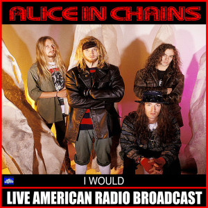 ดาวน์โหลดและฟังเพลง It Ain't Like That (Live) พร้อมเนื้อเพลงจาก Alice In Chains