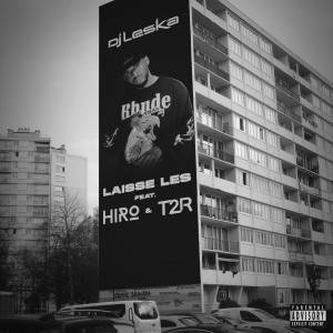 Album Laisse les (Explicit) from DJ Leska