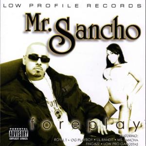 อัลบัม Foreplay ศิลปิน Mr. Sancho