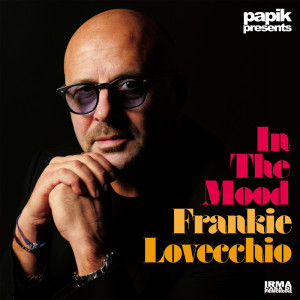 Frankie Lovecchio的專輯In The Mood
