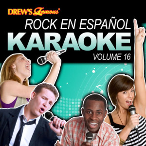 The Hit Crew的專輯Rock En Español Karaoke, Vol. 16