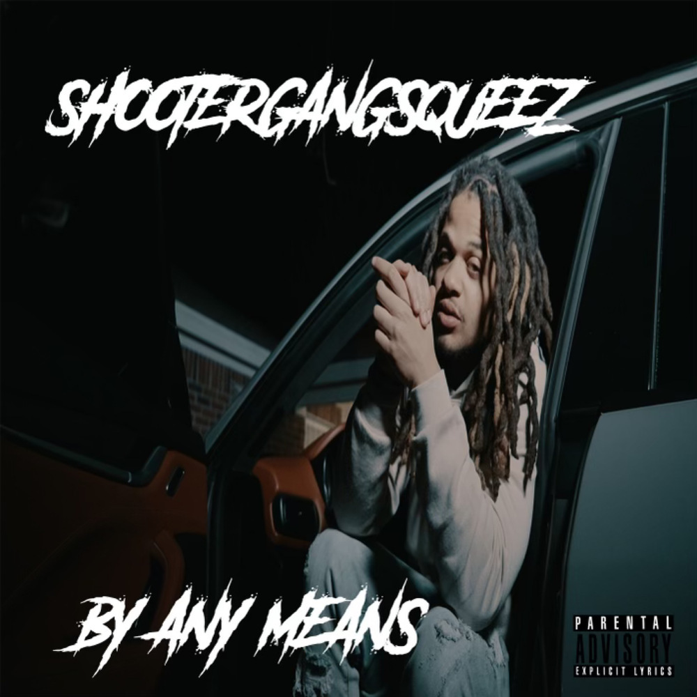 By Any Means (Explicit)