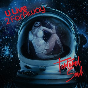 ดาวน์โหลดและฟังเพลง U Live 2 Far Away (Cornelius Mashilane Sa Instrumental Remix II) พร้อมเนื้อเพลงจาก Tortured Soul