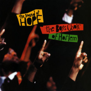 ดาวน์โหลดและฟังเพลง Children Of The World พร้อมเนื้อเพลงจาก The Boys Choir Of Harlem