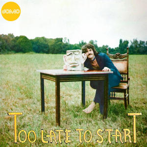 Domo的專輯Too Late To Start