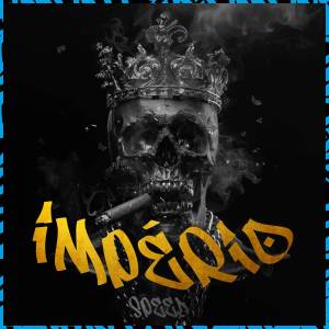 收聽D4NY的Império (Speed)歌詞歌曲