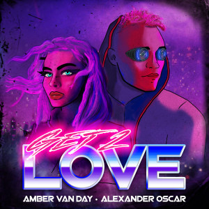 อัลบัม Get 2 Love ศิลปิน Alexander Oscar