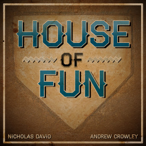 Listen to House of Fun song with lyrics from Nicholas David