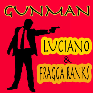 Album Gunman from Luciano