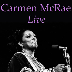 Dengarkan lagu Super Woman (Live) nyanyian Carmen McRae dengan lirik
