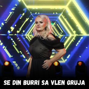 Listen to Se din burri sa vlen gruja song with lyrics from Mejreme Kurti