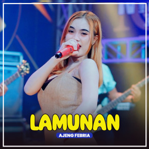 Listen to Lamunan (Live Music) song with lyrics from Ajeng Febria