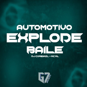 收聽DJ COREIA ZL的Automotivo Explode Baile歌詞歌曲