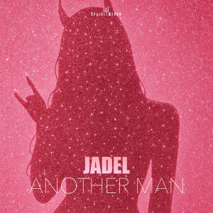 อัลบัม Another Man ศิลปิน Jadel