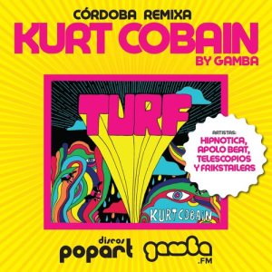 ดาวน์โหลดและฟังเพลง Kurt Cobain (Telescopios Remix) พร้อมเนื้อเพลงจาก Turf