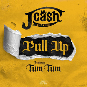 Album Pull Up (Explicit) from J.Cash The King