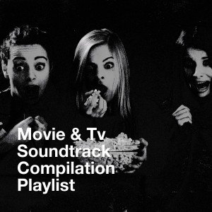 Album Movie & Tv Soundtrack Compilation Playlist from The TV Theme Players