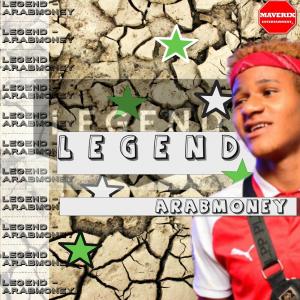 Listen to Legend (Explicit) song with lyrics from Arabmoney
