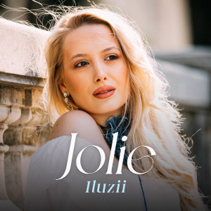 Jolie的专辑Iluzii