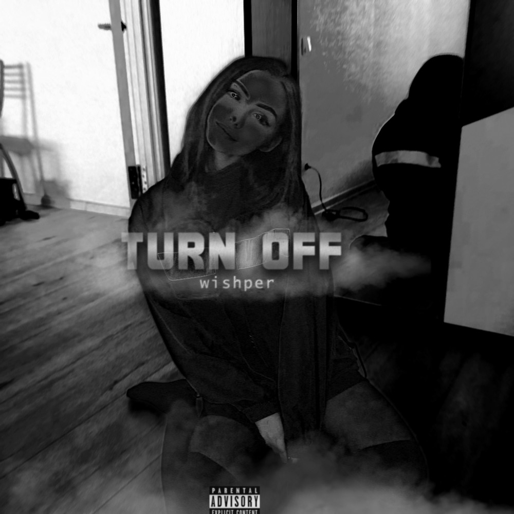 Turn Off (Explicit)