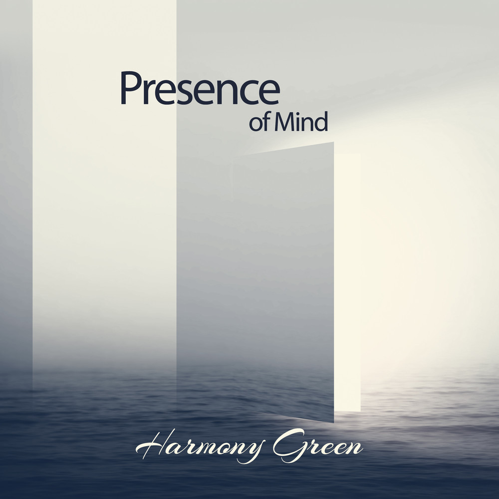 Presence of Mind