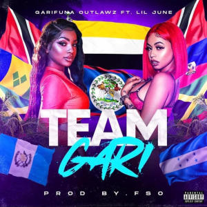 Garifuna Outlawz的專輯Team Gari (feat. Lil June) [Explicit]