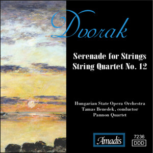อัลบัม Dvorak: String Quartet No. 12, "American" / Serenade for Strings ศิลปิน Tamás Benedek