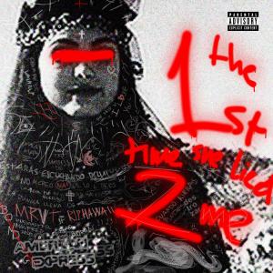 收聽Mrvt的The 1st time she lied 2 me (Explicit)歌詞歌曲