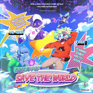 Album ISEKAI POP: SAVE THE WORLD oleh 유주