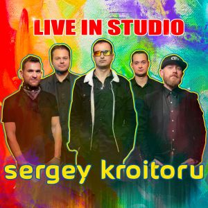 Album Sergey Kroitoru (Live in Studio) oleh Sergey Kroitoru